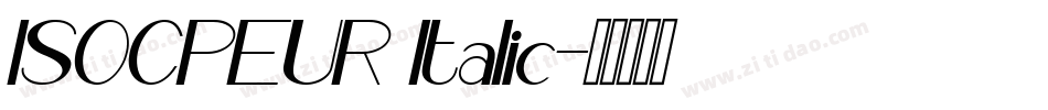 ISOCPEUR Italic字体转换